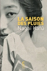 La saison des pluies - Kafu Nagai