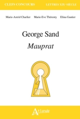 George Sand, Mauprat - Marie-Astrid Charlier