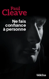 Ne fais confiance à personne - Paul Cleave