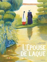 L'épouse de laque - Anne Jonas
