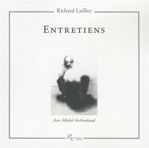 Entretiens - Richard Laillier