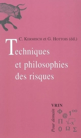 Techniques et philosophies des risques
