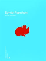 Sylvie Fanchon - Pierre Alferi