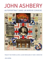 Autoportrait dans un miroir convexe - John Ashbery