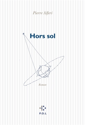 Hors sol - Pierre Alferi