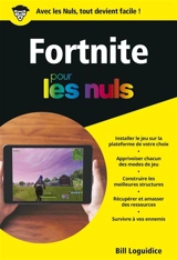 Fortnite pour les nuls - Bill Loguidice