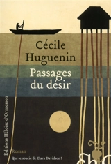 Passages du désir - Cécile Huguenin