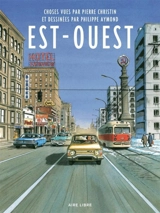 Est-Ouest - Pierre Christin