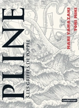 Pline. Vol. 3. Les griffes de Poppée - Mari Yamazaki