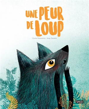 Une peur de loup - Giulia Pesavento