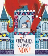 Le chevalier qui disait non ! - Lucy Rowland