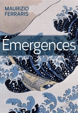 Emergence - Maurizio Ferraris