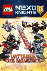Lego Nexo knights. L'attaque des monstres - Julia March