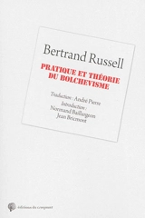Pratique et théorie du bolchevisme - Bertrand Russell