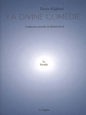 Le paradis - Dante Alighieri