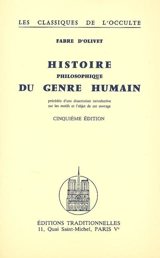 Histoire philosophique du genre humain - Antoine Fabre d'Olivet