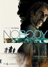 No body : saison 1. Vol. 2. Rouler avec le diable - Christian de Metter