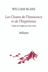 Les chants de l'innocence et de l'expérience - William Blake