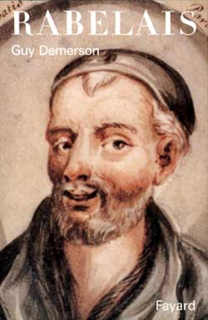 François Rabelais - Guy Demerson