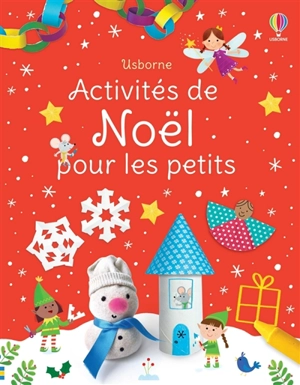 Activités de Noël pour les petits - Kate Nolan