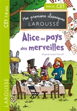 Alice au pays des merveilles : spécial CE1, 7-8 ans - Catherine Mory