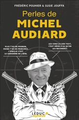 Perles de Michel Audiard - Michel Audiard