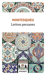 Lettres persanes - Montesquieu
