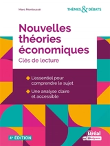 Nouvelles théories économiques : clés de lecture - Marc Montoussé