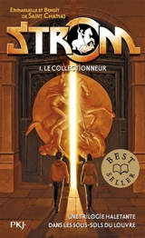 Strom. Vol. 1. Le collectionneur - Emmanuelle de Saint-Chamas