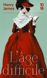L'âge difficile - Henry James