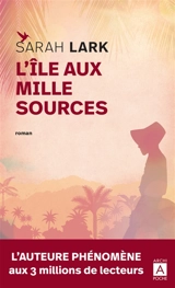 L'île aux mille sources - Sarah Lark