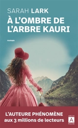 A l'ombre de l'arbre kauri - Sarah Lark