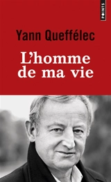 L'homme de ma vie - Yann Queffélec