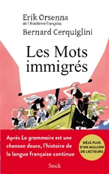 Les mots immigrés - Erik Orsenna