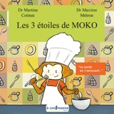Les 3 étoiles de Moko - Martine Cotinat