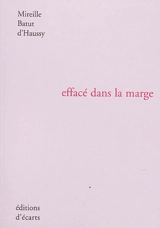 Effacé dans la marge - Mireille Batut d'Haussy