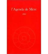 L'agenda de Mère. Vol. 5. 1964 - La Mère