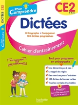 Pour comprendre, dictées CE2, 8-9 ans : orthographe, conjugaison, 100 dictées progressives : cahier d'entraînement - Daniel Berlion