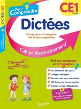 Pour comprendre, dictées CE1, 7-8 ans : orthographe, conjugaison, 100 dictées progressives : cahier d'entraînement - Daniel Berlion