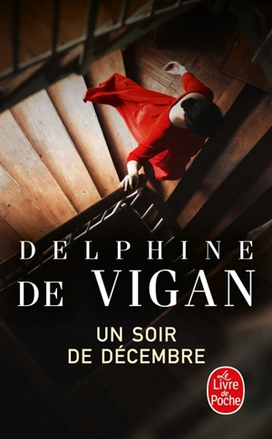 Un soir de décembre - Delphine de Vigan