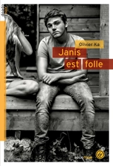 Janis est folle - Olivier Ka