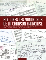 Histoires des manuscrits de la chanson française