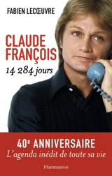 Claude François : 14.284 jours - Fabien Lecoeuvre