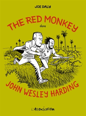 The red monkey dans John Wesley Harding - Joe Daly