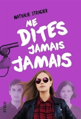 Ne dites jamais jamais - Nathalie Stragier
