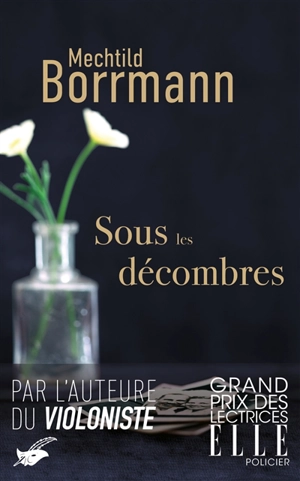 Sous les décombres - Mechtild Borrmann