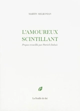 L'amoureux scintillant - Martin Melkonian