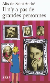 Il n'y a pas de grandes personnes - Alix de Saint-André