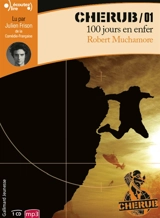 Cherub. Vol. 1. 100 jours en enfer - Robert Muchamore