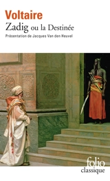 Zadig ou La destinée - Voltaire